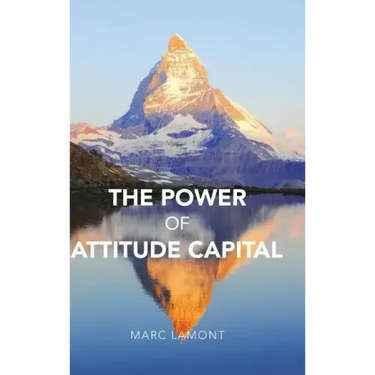 The Power of Attitude Capital