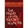 The Hand of the Necromancer