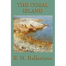 The Coral Island