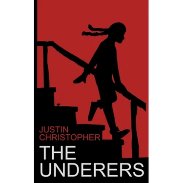 The Underers: A Spooky Novel For Kids