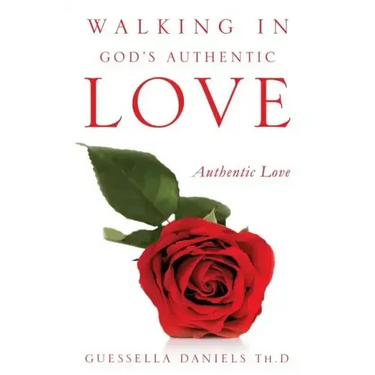 Walking in God's Authentic Love