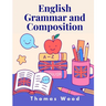 English Grammar and Composition