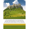 The Crossbow, Mediaeval and Modern, Military and Sporting: Its Construction, History and Management, with a Treatise on the Balista and Catapult of th
