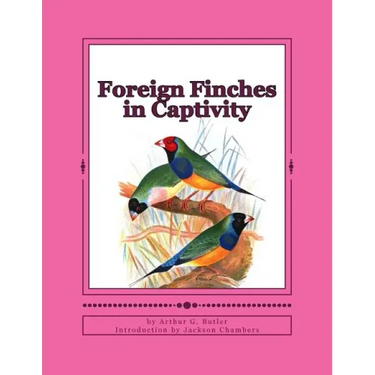 Foreign Finches in Captivity