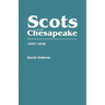Scots on the Chesapeake, 1607-1830