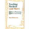 Teaching Macbeth (and More): Better Planning, Better Learning