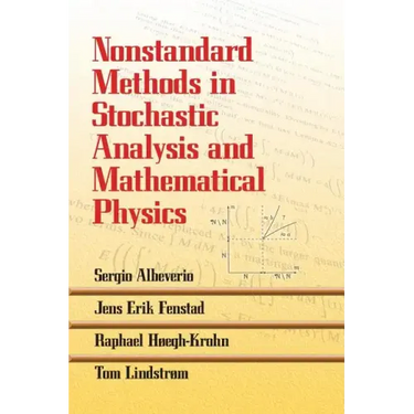 Nonstandard Methods in Stochastic Analysis and Mathematical Physics