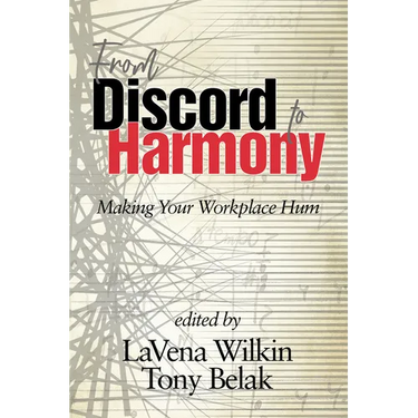 From Discord to Harmony: Making Your Workplace Hum