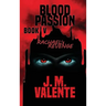 Blood Passion Book V: Rachael's Revenge