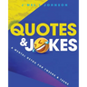 Quotes & Jokes: A Mental Detox for Tweens & Teens: A Mental Detox for Tweens & Teens