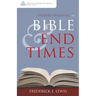 Understanding the Bible and End Times