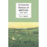 A Concise History of Britain, 1707 1975