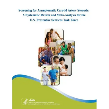 Screening for Asymptomatic Carotid Artery Stenosis: A Systematic Review and Meta-Analysis for the U.S. Preventive Services Task Force