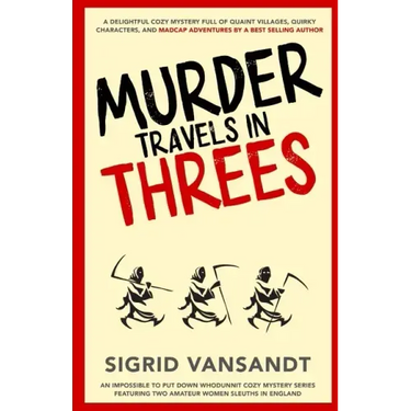 Murder Travels in Threes