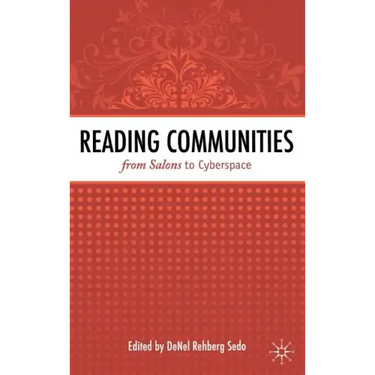 Reading Communities from Salons to Cyberspace
