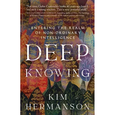 Deep Knowing: Entering the Realm of Non-Ordinary Intelligence