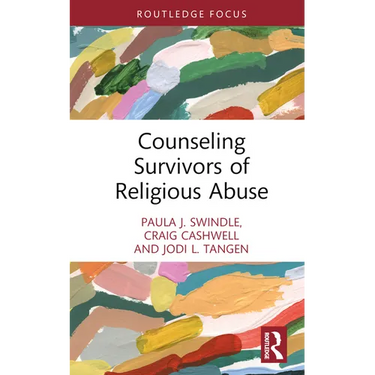 Counseling Survivors of Religious Abuse