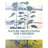 Nature Meditations for Children