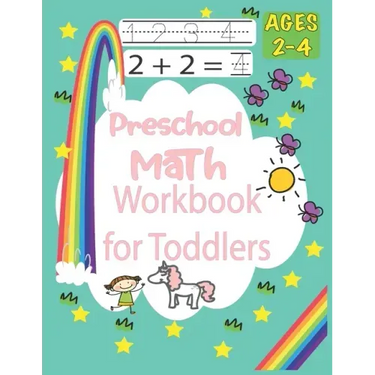 Preschool Math Workbook for Toddlers Ages 2-4: Practice for Kids with Pen Control, Essential Preschool Skills for Ages 2-4, Beginner to Tracing Lines,