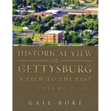 Historical View of Gettysburg: A View to the Past
