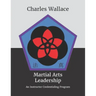 Martial Arts Leadership: An Instructor Credentialing Program
