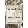 The Seed Time