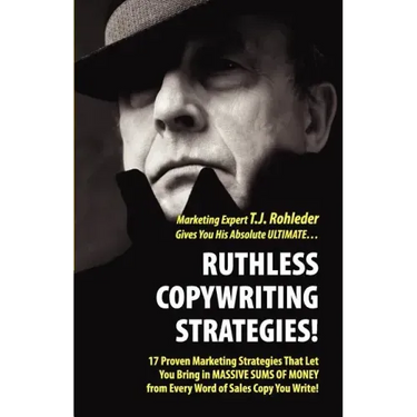 Ruthless Copywriting Strategies!