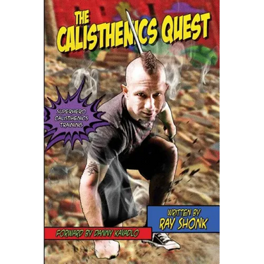 The Calisthenics Quest