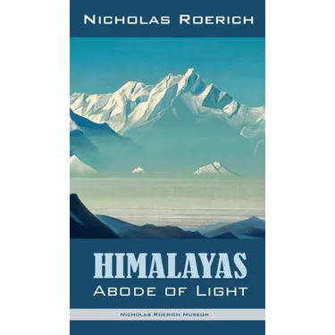 Himalayas - Abode of Light