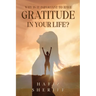 Why Is it Important to Have Gratitude in Your Life?
