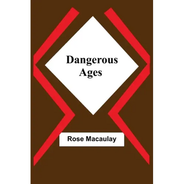 Dangerous Ages