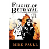 Flight of Betrayal