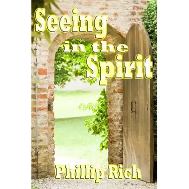 Seeing In the Spirit
