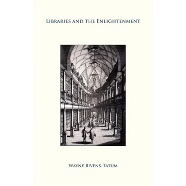 Libraries and the Enlightenment