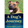 A Dog's Journey: Ruben's Upbringing