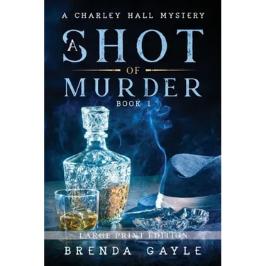 A Shot of Murder: Large Print
