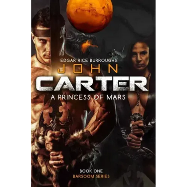 John Carter a Princess of Mars