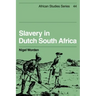 Slavery in Dutch South Africa