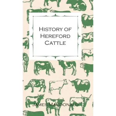 History of Hereford Cattle