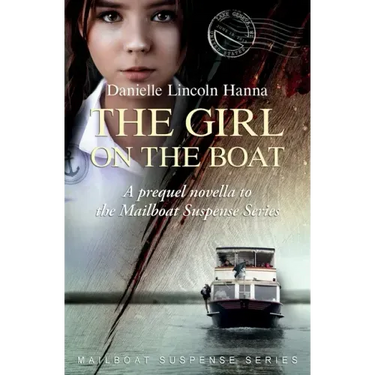The Girl on the Boat: A prequel novella to the Mailboat Suspense Series