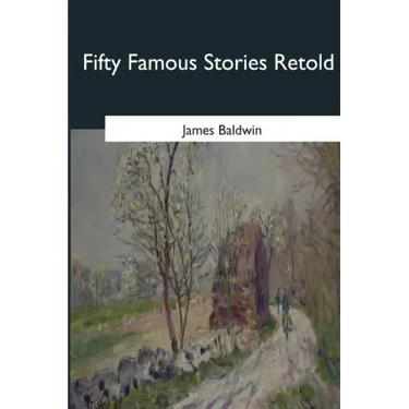 Fifty Famous Stories Retold