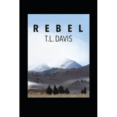 Rebel: The Last American Novel
