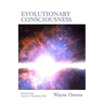 Evolutionary Consciousness: The Dream Of Life