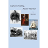 Captain Fielding, Master Mariner