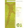 Praying the Psalms Volume One: Learning to Pray: A 12-Week Meditation Program for Individuals and Small Groups