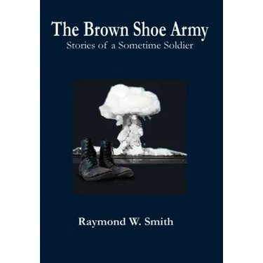 The Brown Shoe Army