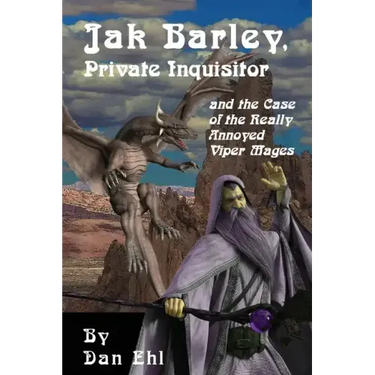 Jak Barley, Private Inquisitor and the Case of the Very Annoyed Viper Mages.