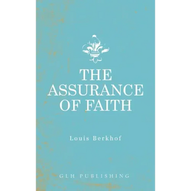 The Assurance of Faith