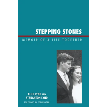 Stepping Stones: Memoir of a Life Together