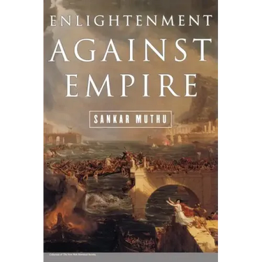 Enlightenment Against Empire